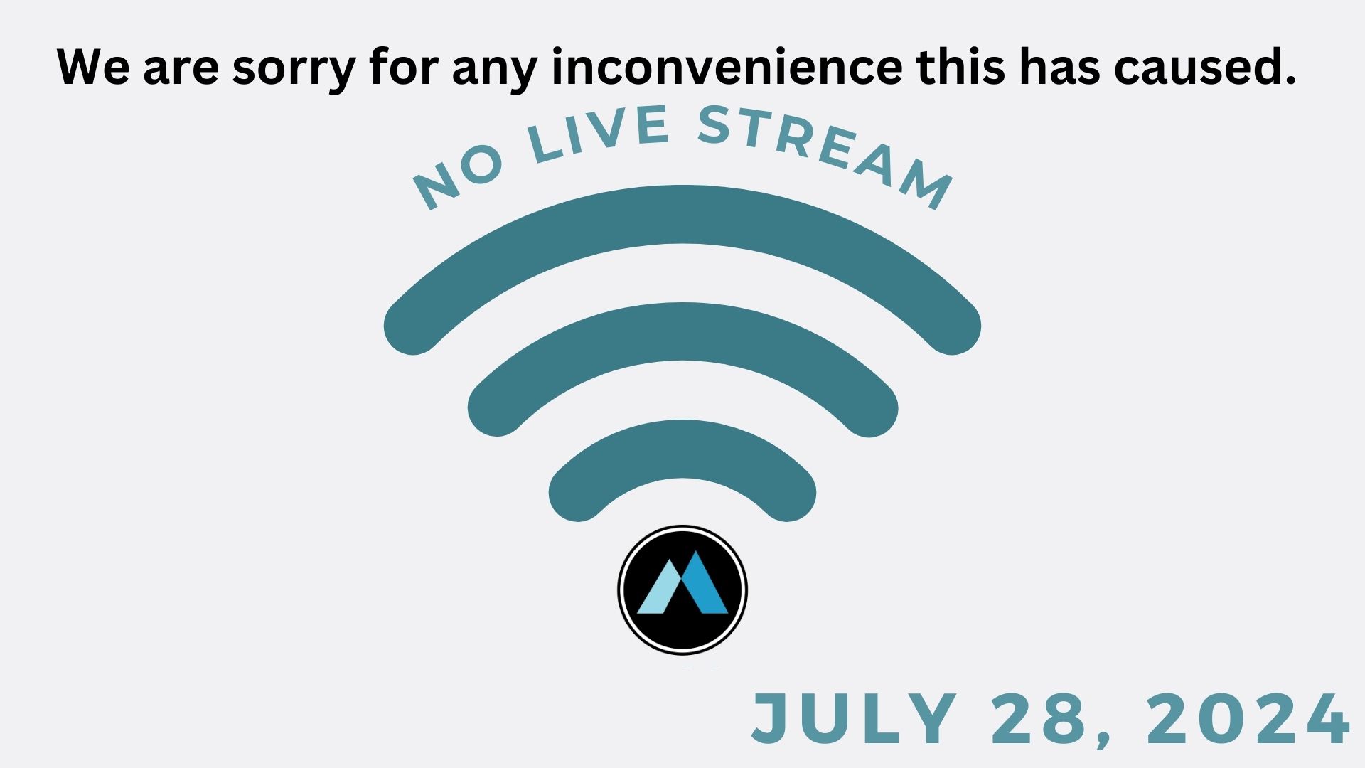 no live stream
